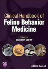 Clinical Handbook Of Feline Behavior Medicine 2022 By Stelow E