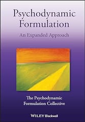 Psychodynamic Formulation An Expanded Approach 2022 By Ali S