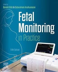 Fetal Monitoring In Practice 5th Edition 2024 By Gibb D