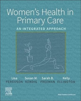 Womens Health In Primary Care An Integrated Approach 2024 By Ferguson L