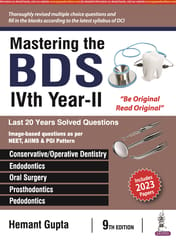 Mastering the BDS IVth Year- II, 9th Edition 2024 By Hemant Gupta