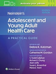 Neinstein's Adolescent and Young Adult Health Care A Practical Guide 7th Edition 2023 By Alain Joffe