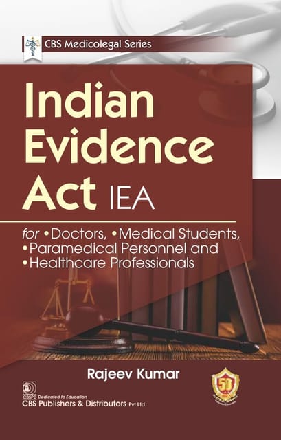 Indian Evidence Act IEA 1st Edition 2023 By Rajeev Kumar