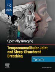 Specialty Imaging Temporomandibular Joint and Sleep-Disordered Breathing 2nd Edition 2023 By Dania Tamimi