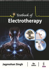 Textbook of Electrotherapy 4th Edition 2023 By Jagmohan Singh