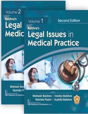Legal Issues in Medical Practice set of 2 Volumes 2nd Edition 2024 By Mahesh Baldwa