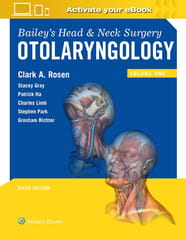Baileys Head And Neck Surgery Otolaryngology With Access Code 2 Vol Set 6th Edition 2023 By Clark A. Rosen