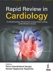 Rapid Review in Cardiology 1st Edition 2024 By Parin Chandrakant Sangoi