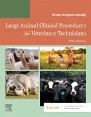 Large Animal Clinical Procedures For Veterinary Technicians With Access Code 5th Edition 2024 By Kristin J. Holtgrew-Bohling