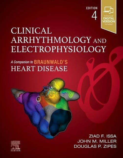 Clinical Arrhythmology And Electrophysiology With Access Code 4th Edition 2024 By Ziad Issa