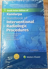 Handbook of Interventional Radiological Procedures 6th South Asia Edition 2023 By Kandarpa