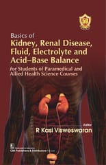 Basics of Kidney, Renal Disease, Fluid, Electrolyte and Acid–Base Balance 2024 By R Kasi Visweswaran