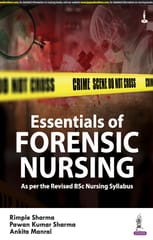 Essentials in Forensic Nursing 1st Edition 2024 By Rimple Sharma