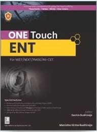 One Touch ENT for for NEET/NEXT/FMGE/INI-CET by Dr Manisha Sinha Budhiraja