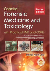 Concise Forensic Medicine and Toxicology 2nd Edition 2024 By Mrinal Kanti Jha