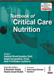 Textbook Of Critical Care Nutrition (Ispen) 1st Edition 2024 By Subhal Bhalchandra Dixit