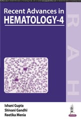 Recent Advances In Hematology-4 1st Edition 2024 By Ishani Gupta