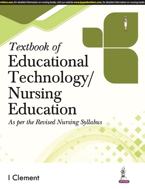 Textbook Of Educational Technology/Nursing Education 1st Edition 2024 By I Clement