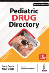 Pediatric Drug Directory 10th Edition 2024 By Suraj Gupte