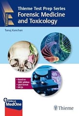 Thieme Test Prep Series Forensic Medicine and Toxicology 1st Edition 2023 By Tanuj Kanchan