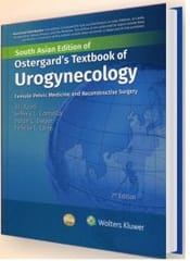 Ostergards Textbook of Urogynecology Female Pelvic Medicine and Reconstructive Surgery 7th South Asia Edition 2023 By Azadi