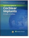 Cochlear Implants Principles And Practice 2nd South Asia Edition 2024 By Niparko JK