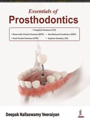 Essentials of Prosthodontics 1st Edition 2024 By Deepak Nallaswamy