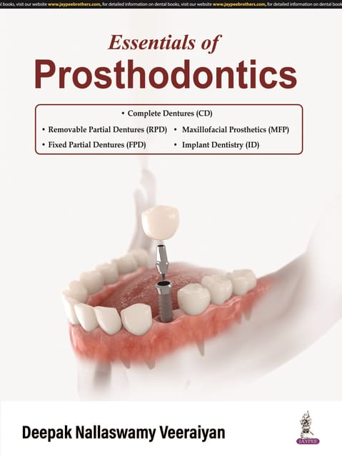 Essentials of Prosthodontics 1st Edition 2024 By Deepak Nallaswamy