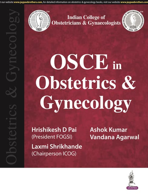 OSCE in Obstetrics & Gynecology 1st Edition 2024 By Hrishikesh D Pai