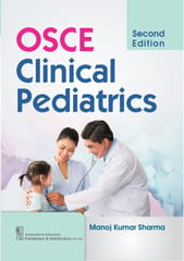 OSCE Clinical Pediatrics 2nd Edition 2024 By Manoj Kumar Sharma
