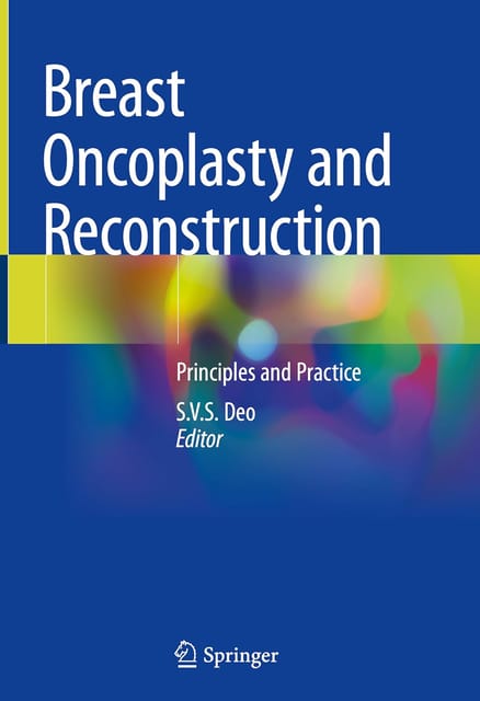 Breast Oncoplasty And Reconstruction Principles And Practice 2023 By Dao SVS