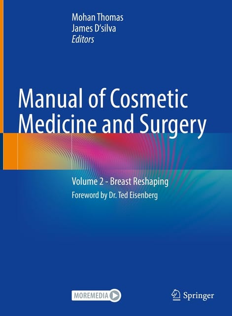 Manual Of Cosmetic Medicine And Surgery Volume 2 Breast Reshaping 2023 By Thomas M