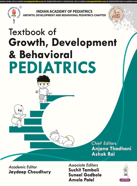 Textbook of Growth, Development & Behavioral Pediatrics 1st Edition 2024 By Anjana Thadhani