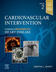Cardiovascular Intervention: A Companion to Braunwald's Heart Disease 2nd Edition 2024 By Deepak L Bhatt