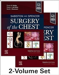 Sabiston And Spencer Surgery Of The Chest With Access Code Set of 2 Volumes 10th Edition 2024 By Frank W Sellke