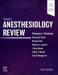 Fausts Anesthesiology Review 6th Edition 2024 By Terence L Trentman