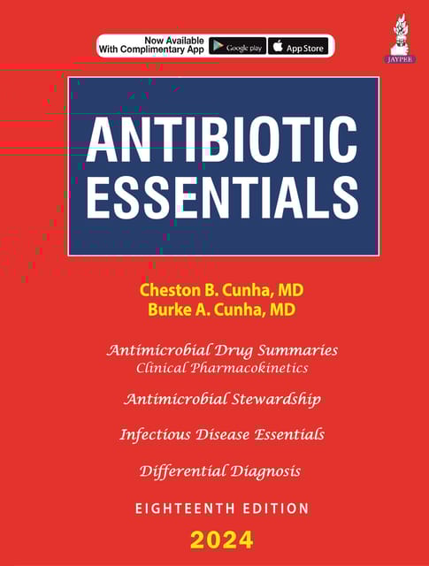 Antibiotic Essentials 18th Edition 2024 By Cheston B. Cunha