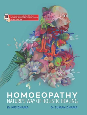 Homoeopathy Natures Way Of Holistic Healing 2nd Edition 2024 By Kps Dhama