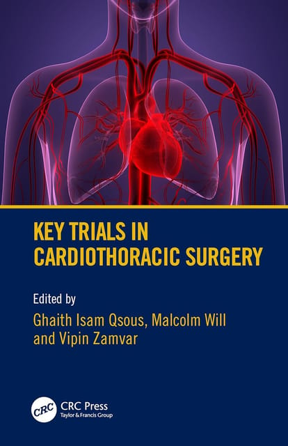 Key Trials In Cardiothoracic Surgery  2024 By Qsous G