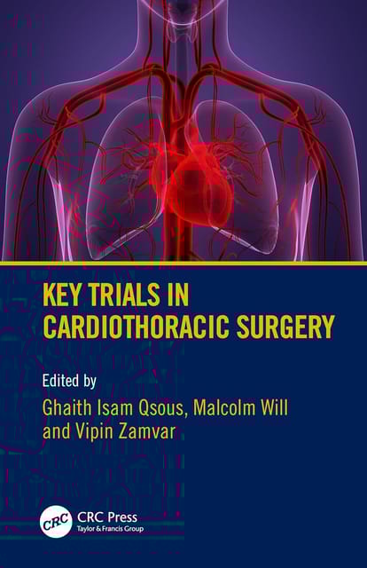 Key Trials In Cardiothoracic Surgery  2024 By Qsous G
