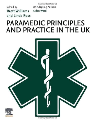 Paramedic Principles And Practice In The Uk  2024 By Benward B