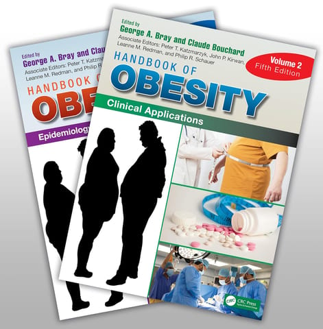 Handbook Of Obesity 2 Vol Set 5th Edition 2024 By Bray G A