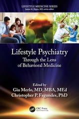 Lifestyle Psychiatry Through The Lens Of Behavioral Medicine  2024 By Merlo G