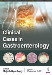 Clinical Cases In Gastroenterology 2024 By Rajesh Upadhyay