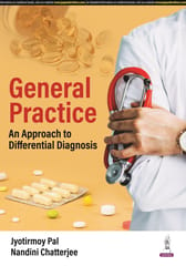 General Practice An Approach To Differential Diagnosis 2024 By Jyotirmoy Pal