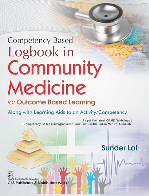 Competency Based Logbook In Community Medicine For Outcome Based Learning(Pb 2024) 2024 By Sunder Lal