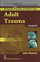 John Ebnezar Series: Adults Trauma III 2012 By Ebnezar John