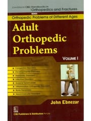 John Ebnezar Series: Adults Orthopedic Problems Volume I 2012 By Ebnezar John