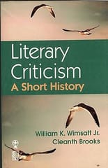 Literary Criticism: A Short History 2017 By Wimsatt