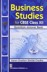 Business Studies for CBSE Class XII Question Answer Bank 2012 By Chadha S